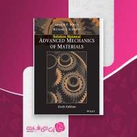 کتاب حل المسائل Advanced Mechanics of Materials ویراست 6 آرتور بورسی دانلود PDF