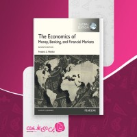 کتاب The Economics of Money, Banking, and Financial Markets دانلود PDF
