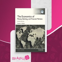 کتاب The Economics of Money, Banking, and Financial Markets دانلود PDF