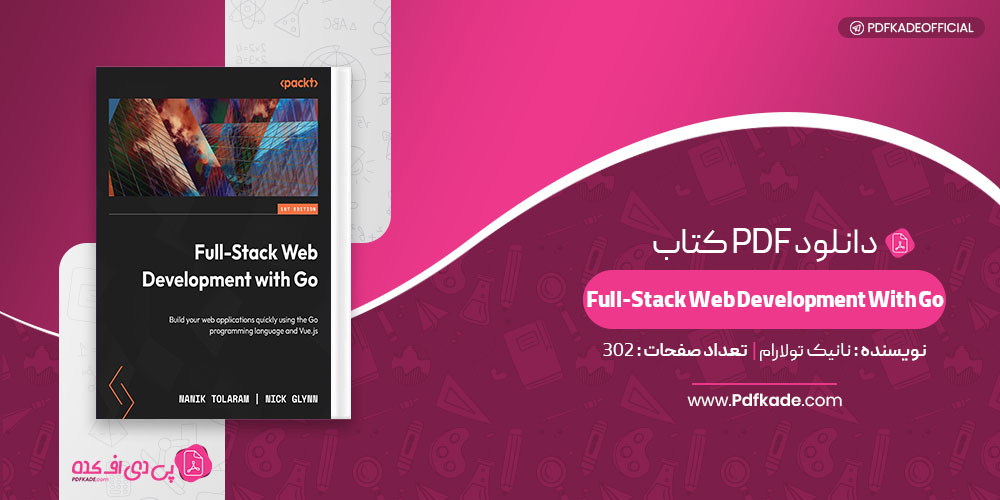 کتاب Full-Stack Web Development With Go نانیک تولارام