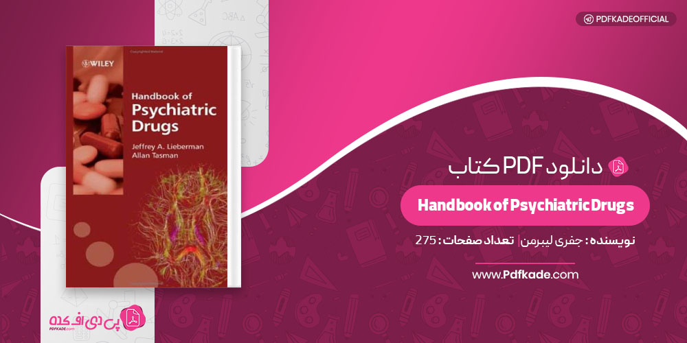 Handbook of Psychiatric Drugs جفری لیبرمن